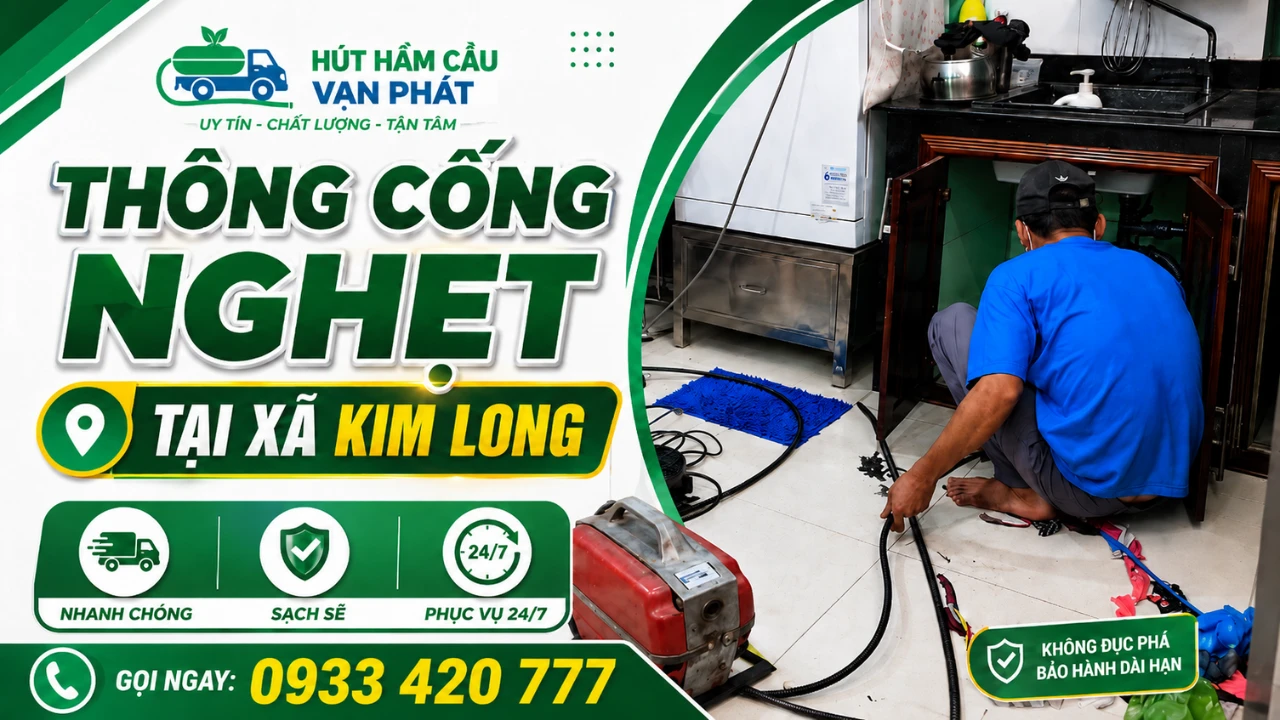 Thông cống nghẹt tại xã Kim Long (BR - VT) chuyên nghiệp 24/7 Thông cống nghẹt tại xã Kim Long (BR - VT) chuyên nghiệp 24/7